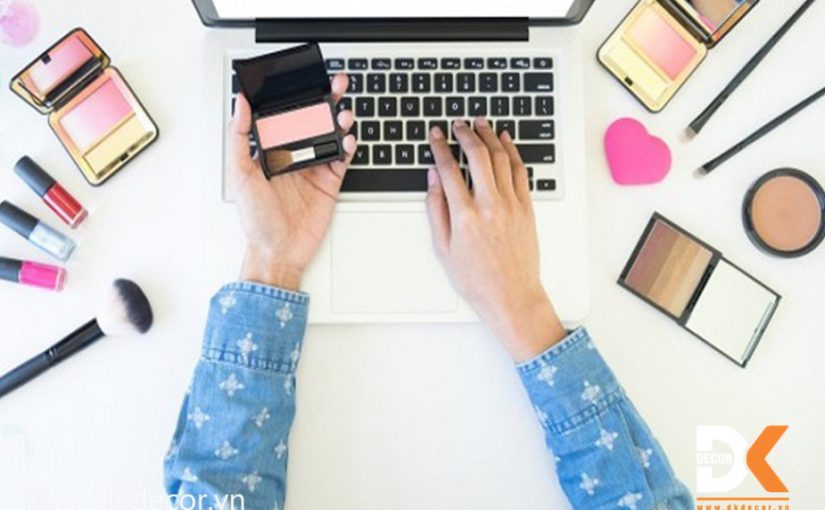 Kinh Nghiệm Cần Có Khi Mở Shop Mỹ Phẩm