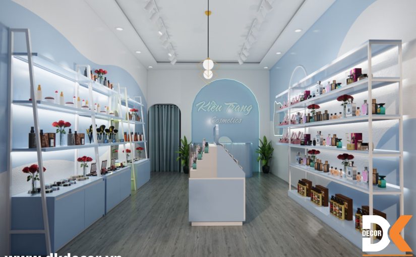 Lưu Ý Bố Trí Không Gian Hiệu Quả Trong Thiết Kế Thi Công Shop Mỹ Phẩm