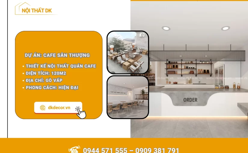 Thiết Kế Quán Cafe Sân Thượng Gò Vấp