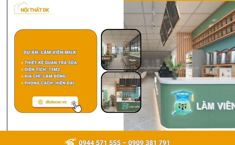 Thiết Kế Quán Trà Sữa Lâm Viên Milk – Lâm Đồng
