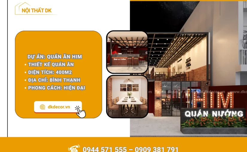 Thiết Kế Quán Ăn HIM Bình Thạnh