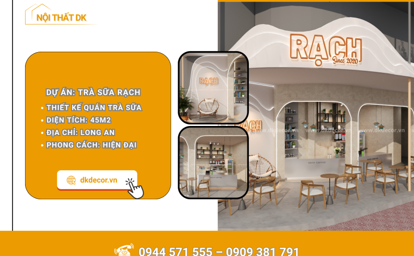 Thiết Kế Quán Trà Sữa Rạch
