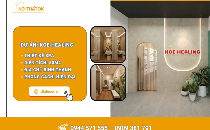 Thiết Kế Nội Thất Spa KOE Healing – Bình Thạnh