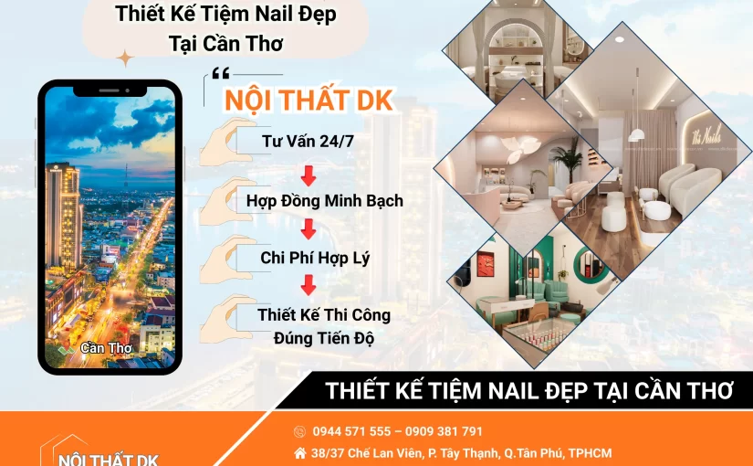 Thiết Kế Tiệm Nail Đẹp Tại Cần Thơ
