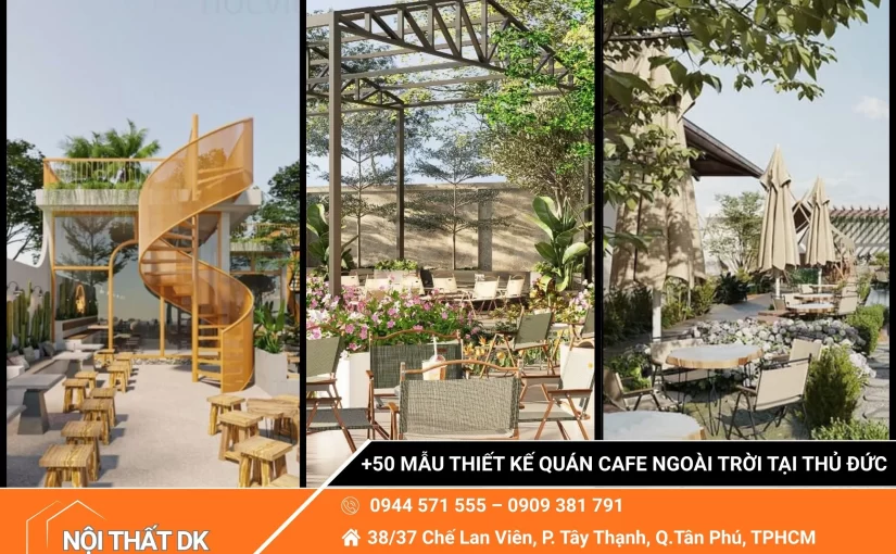 +50 Mẫu Thiết Kế Quán Cafe Ngoài Trời Tại Thủ Đức