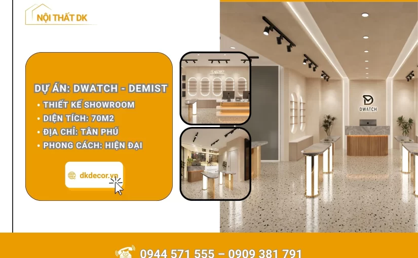 Thiết Kế Showroom Đồng Hồ – Nước Hoa DWatch – Demist