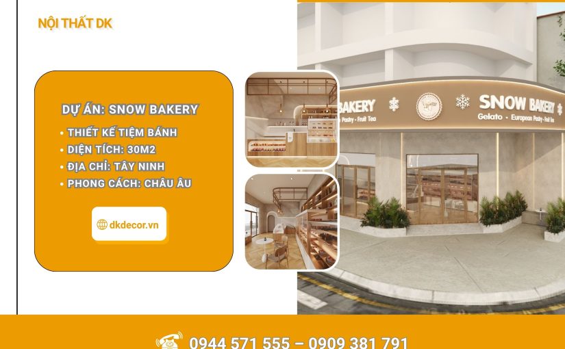 [Dự Án] Thiết Kế Tiệm Bánh Snow Bakery Tây Ninh 30m2