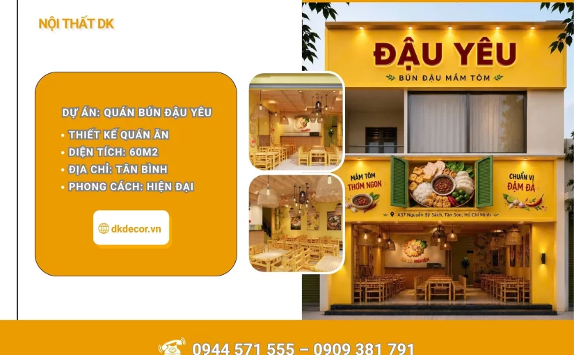 [Dự Án] Thiết Kế Quán Bún Đậu Mắm Tôm – Đậu Yêu